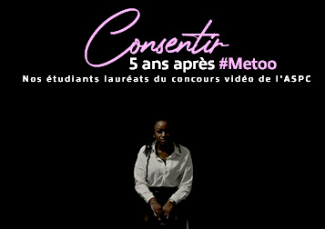 Nos étudiants, 1er prix d’un concours vidéo sur le consentement