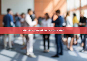 Retour sur la soirée Alumni du Master CEIPA